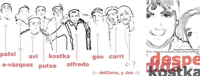 Toda la cuadrilla de amigos, y el cartel.